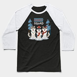 Husky squad Baseball T-Shirt